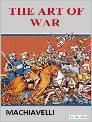 cover image of The Art of War-- Machiavelli